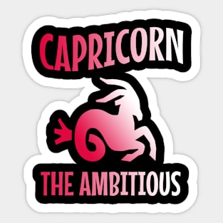 Capricorn the ambitious Sticker